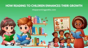 Read more about the article How Reading to Children Enhances Their Growth