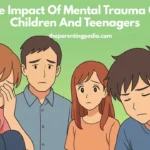 The Impact Of Mental Trauma