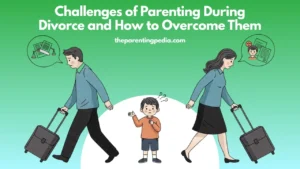 Read more about the article Challenges of Parenting During Divorce and How to Overcome Them