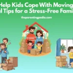 Happy family with children packing boxes and settling into a new home, illustrating how to help kids cope with moving houses in a stress-free way.