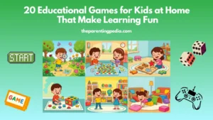 Read more about the article 20 Educational Games for Kids at Home That Make Learning Fun